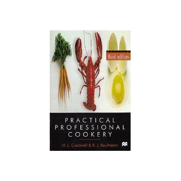 Practical Professional Cookery -  Cracknell & Kaufmann