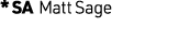 * SA Matt Sage