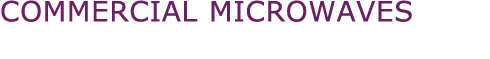 COMMERCIAL microwaves
