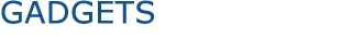 Gadgets