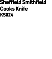 Sheffield Smithfield Cooks Knife KS024