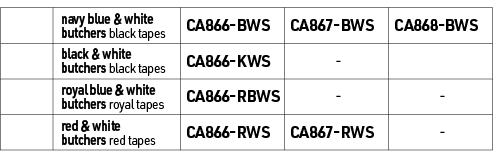 ,navy blue & white butchers black tapes,CA866-BWS,CA867-BWS,CA868-BWS,,black & white butchers black tapes,CA866-KWS,-...
