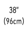38” (96cm)