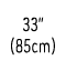 33” (85cm)
