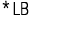 * LB