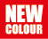 NEW COLOUR