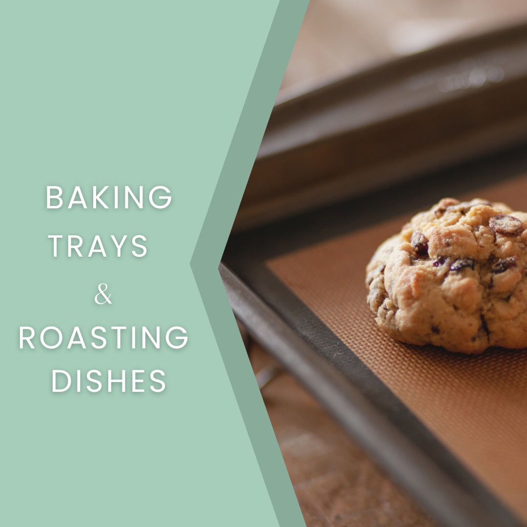 Baking Trays & Roasting Dishes