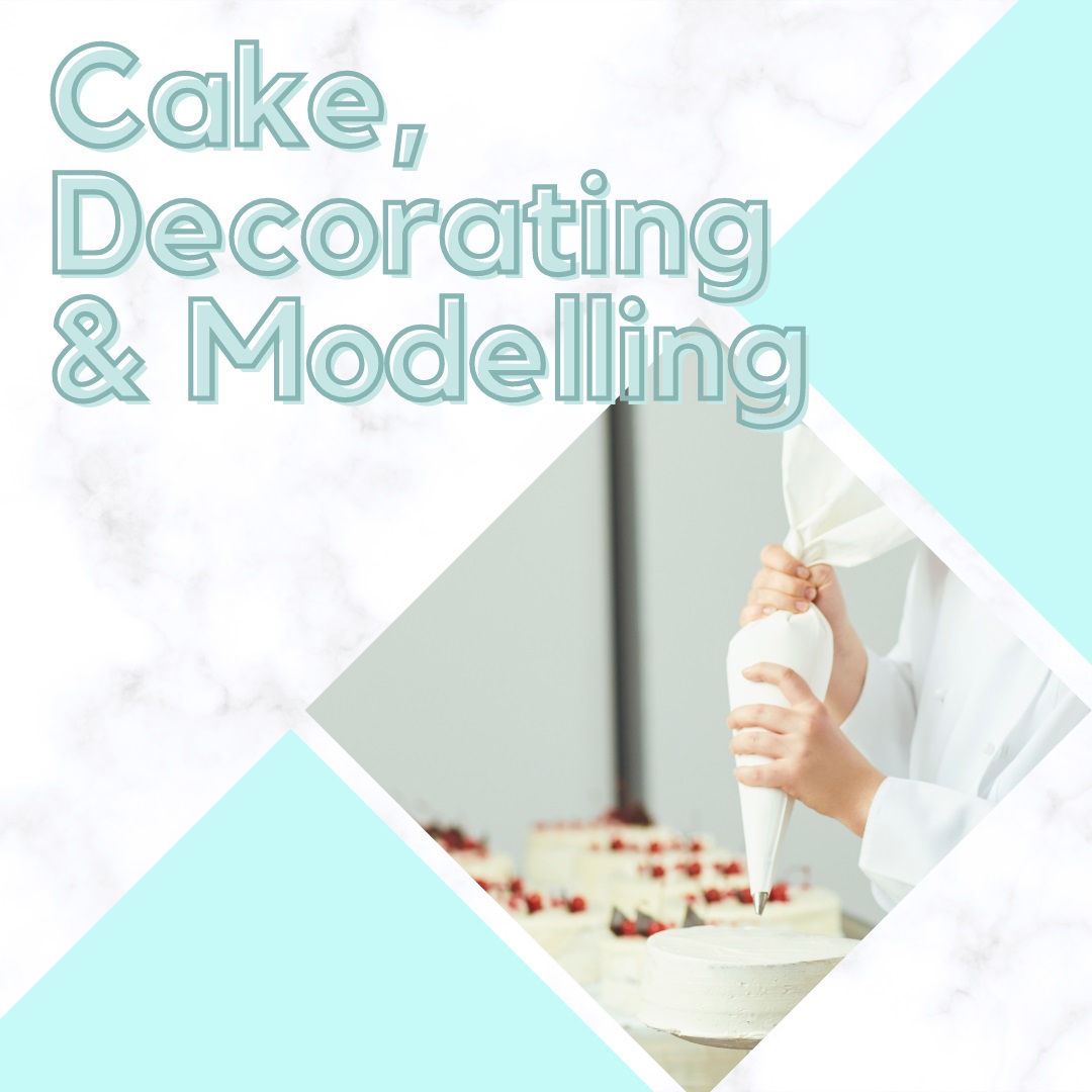 cake decorating & modelling