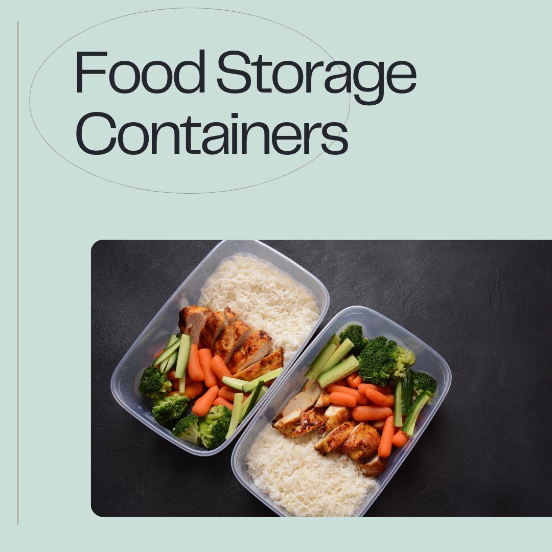 Food Storage Containers