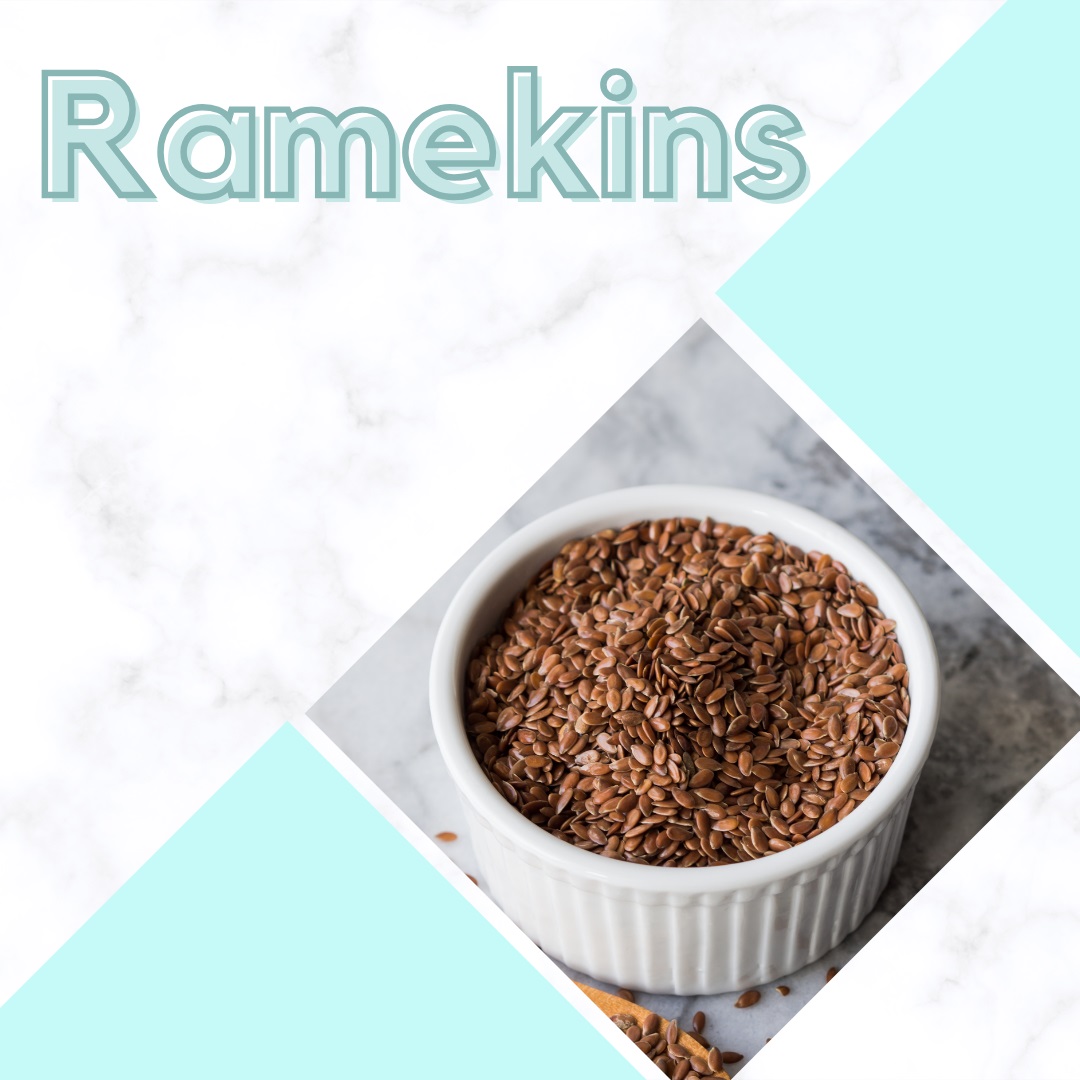 Ramekins