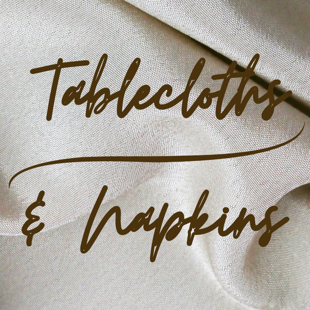 Tablecloths & Napkins