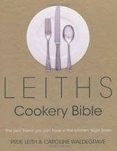 Leith's Cookery Bible - Prue Leith Caroline Waldegrave