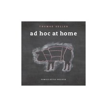 Ad Hoc At Home Thomas Keller