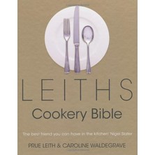 Leith&#039;s Cookery Bible - Prue Leith Caroline Waldegrave