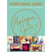 Everything Sweet - Meringue Girls