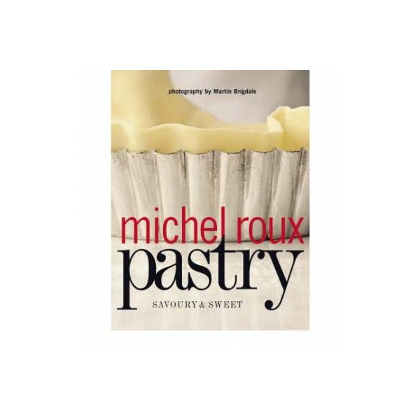 Pastry - Michel Roux - Paperback