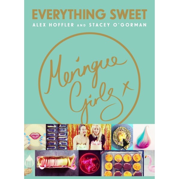 Everything Sweet - Meringue Girls