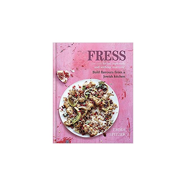 Fress - Bold Flavours From A Jewish Kitchen